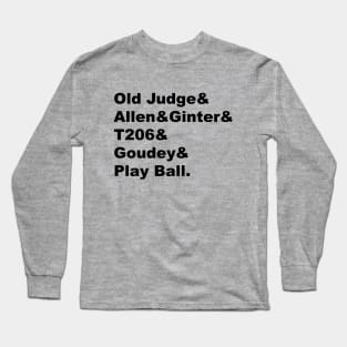 Old Judge & Allen & Ginter - Black Lettering Long Sleeve T-Shirt